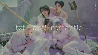 TXT- Anti-romantic ♡ [8D USE HEADPHONE]