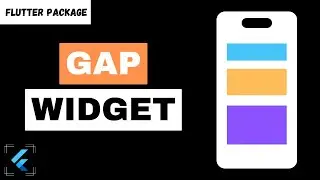 How to add space between Widgets in Flutter ? Flutter Gap Widget