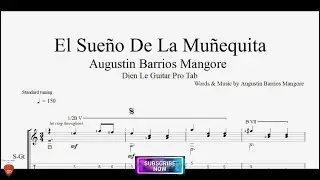 El Sueño De La Muñequita by Augustin Barrios Mangore for Guitar Tutorial with TABs