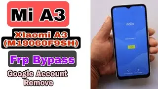 Xiaomi Mi A3 Frp bypass without PC/Mi M3 Google Lock Unlock Bypass