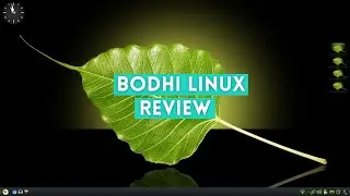 Bodhi Linux 7.0: The Best Distribution For Minimalism