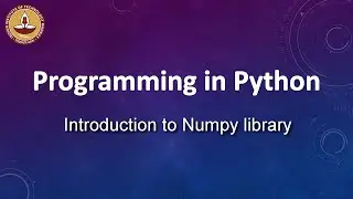 Introduction to Numpy library