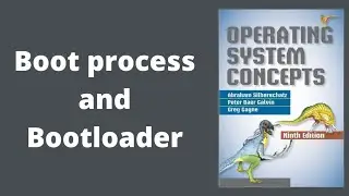 Bootloader and Boot Process - Operating System