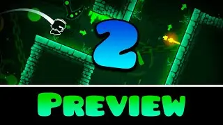💥 DASH FULL VERSION! | PREVIEW 2 | Geometry Dash 2.204