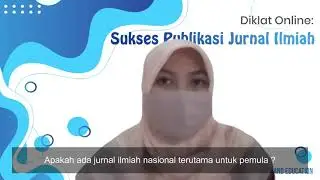 #8 Q&A Bu Candra - Apakah ada jurnal ilmiah nasional terutama untuk pemula?