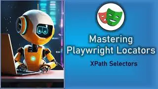 Mastering Playwright Locators | Basic XPath Selectors | QA Automation Alchemist | Mukunthan Ragavan