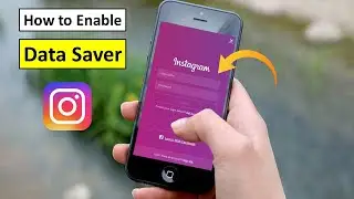 How to Enable Use Less Data on Instagram in Android