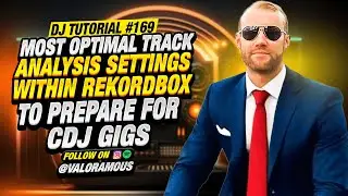 DJ Tutorial #169: Most Optimal Track Analysis Settings Within Rekordbox To Prepare For CDJ Gigs