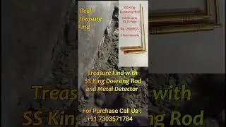 Found real buried Treasure with ss king dowsing rod  