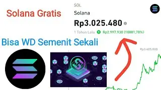 Cara Mendapatkan Coin Solana Gratis Instan WD Setiap Menit Bisa Wd