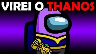 JOGUEI AMONG US e VIREI O THANOS (jóias do infinito)