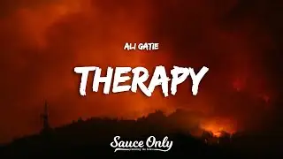 Ali Gatie - Therapy (Lyrics)