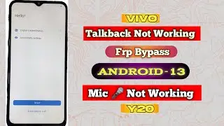 Vivo Y20 frp bypass/ android 13 leatest security/ Talk back not working