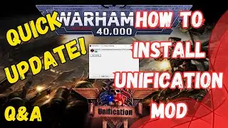 How to Update & Install Unification Mod from 7.0.0 to 7.2.5 Soulstorm ❗(2024) (Quick Guide)✅