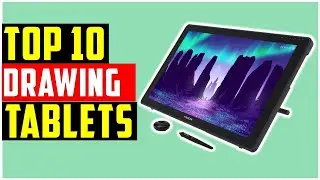 ✅Top 10 Best Drawing Tablets 2021-Best Drawing Tablets Reviews