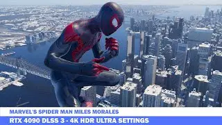 RTX 4090 DLSS 3 Marvel's Spider Man Miles Morales Gameplay - 4K HDR Ray Tracing Max Settings