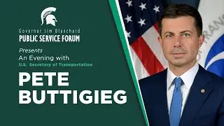 An Evening with Pete Buttigieg | Governor Jim Blanchard Public Service Forum