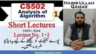 cs502 Short Lecture 1 | VU Short Lectures | Analysis of Algorithm Introduction | cs502 mid term