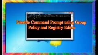 how to disable command prompt using group policy and registry editor