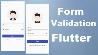 Flutter Form Validation - Validate Login Form In Flutter Tutorials