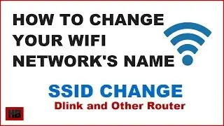 How to Change WiFi Network Name and Protect Wifi | How To Change SSID of your Dlink Router