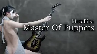 Metallica - Master Of Puppets (Guitar Cover)