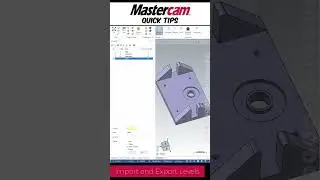 #Mastercam Level Import and Export