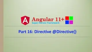 Angular Complete Series | Directive | Part 16 | Angular11+