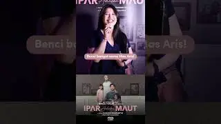 Nonton Ipar Adalah Maut bikin kamu……….. Isi di kolom komentar, ya!