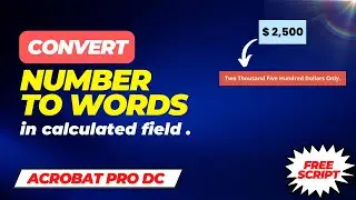Convert numbers to words in Adobe Acrobat PDF form
