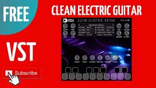Free VST Plugin Clean Electric Guitar New 2022💥SampleScience
