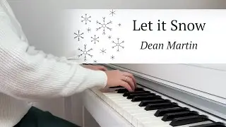 Let it Snow - Dean Martin | PIANO COVER by Yevheniia Soroka | SHEET MUSIC