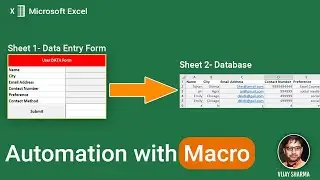 Learn the use of Macro in Microsoft Excel -  Automate Form Data Transfer into New Worksheet