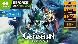 GENSHIN IMPACT - GTX 1650 SUPER - i5 10400F