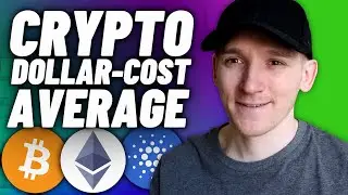 How to Dollar Cost Average Crypto (Crypto DCA Strategy)