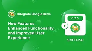 Integrate Google Drive v1.2.0 - New Features, Enhanced Functionality, and Improved User Experience