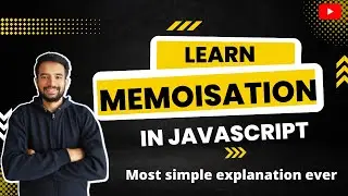 🔥 Learn Memosation in JavaScript 🔥 | Simplest explanation Ever | Most important frontEnd Int topic