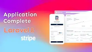 Application Complète Laravel 8 et Stripe (Laravel Cashier)