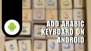 ❤️ FAST: How to add Arabic keyboard on Android | Full Tutorial