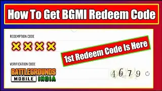 How To Get BGMI Redeem Code | Get 1st Redeem Code Of BGMI