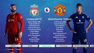 PES 2025 - Manchester United vs Liverpool Gameplay PC | eFootball 2025 Concept - PES 2021 Mods