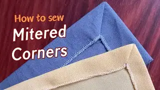 How to sew mitered corners | sewing tips and tricks