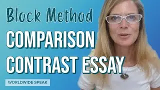 Comparison Contrast Essay | Block Method | English Writing Skills 2020