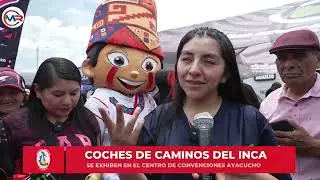 GOBIERNO REGIONAL AYACUCHO - LOS COCHES DEL CAMINOS DEL INCA 2024 EN HUAMANGA