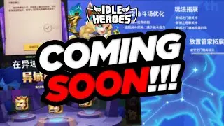 MORE Content & Quality of Life Changes Coming to Idle Heroes!!! Part 2