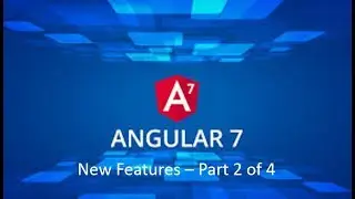 Angular 7 New Features - Part 2 of 4 - Prompts