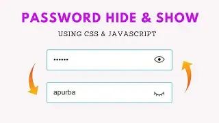 Show Hide Password Toggle Animation using JavaScript & CSS