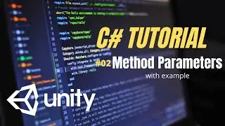 C# TUTORIAL : What is Method Parameters in C# & implementation into animation / UNITY /