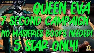 QUEEN EVA! Build her as a Campaign Farmer! 5 Star! No Masteries & Books!