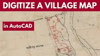 How to DIGITIZE a Scanned Village Map in AutoCAD | Raster to Vector